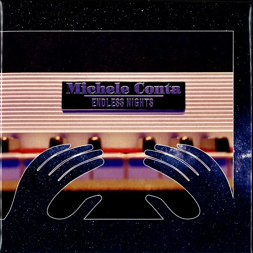 MICHELE CONTA / ミケーレ・コンタ / ENDLESS NIGHTS