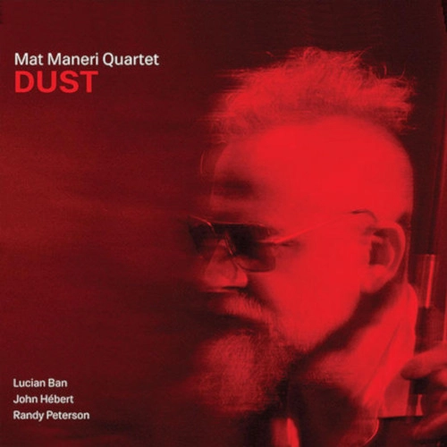 MAT MANERI / マット・マネリ / DUST