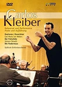 CARLOS KLEIBER / カルロス・クライバー / カルロス･クライバーリハーサルと本番～魔弾の射手、こうもりを創り上げる若き奇才の姿[DVD]
