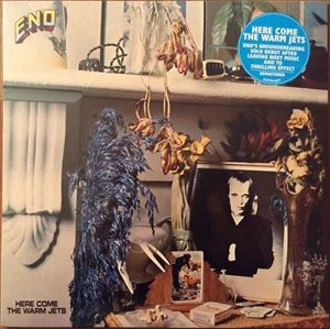 BRIAN ENO / ブライアン・イーノ / HERE COME THE WARM JETS