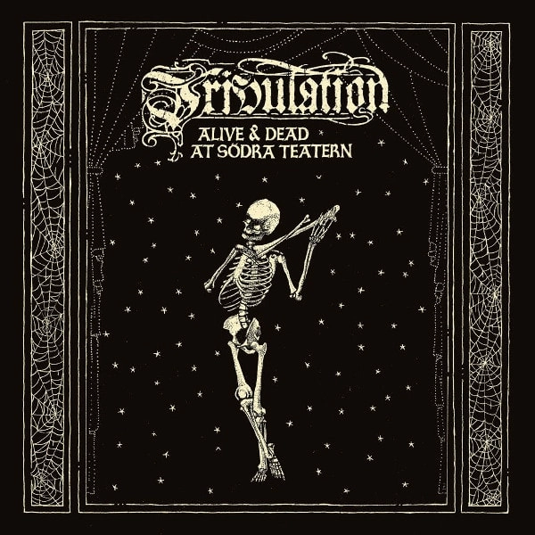 TRIBULATION / トリビュレーション / ALIVE & DEAD At SODRA TEATERN<2LP+DVD/BLACK VINYL>