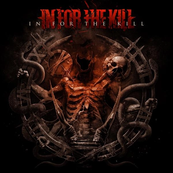 IN FOR THE KILL / イン・フォー・ザ・キル / IN FOR THE KILL