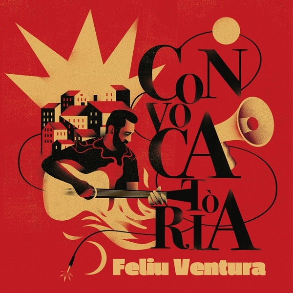 FELIU VENTURA / フェリウ・ベントゥラ / CONVOCATORIA