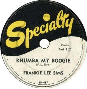 FRANKIE LEE SIMS / フランキー・リー・シムズ / I'LL GET ALONG SOMEHOW / RHUMBA MY BOOGIE