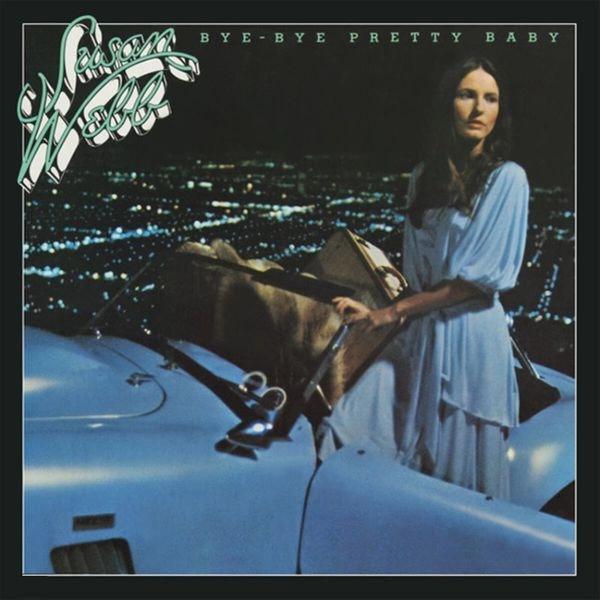 SUSAN WEBB / スーザン・ウエッブ / BYE-BYE PRETTY BABY