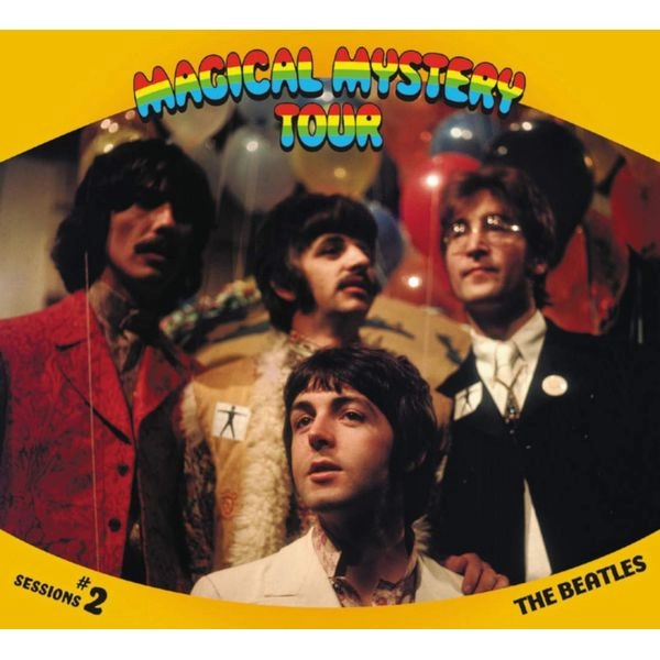 BEATLES / ビートルズ / マジカル･ミステリー･ツアー･セッションズ#2 / MAGICAL MYSTERY TOUR SESSIONS #2
