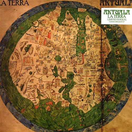 AKTUALA / LA TERRA (GREEN VINYL)