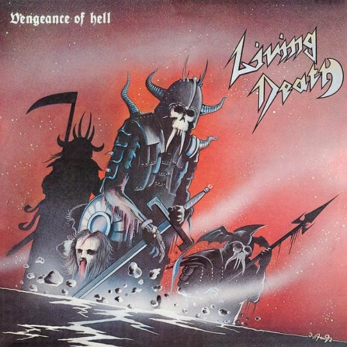 LIVING DEATH / リヴィング・デス / VENGEANCE OF HELL