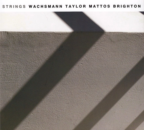 PHILIPP WACHSMANN / フィリップ・ワックスマン / STRINGS
