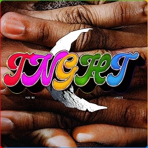 TNGHT (HUDSON MOHAWKE x LUNICE) / TNGHT I & II