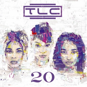 TLC / グレイテスト20イヤーズ・ヒッツ