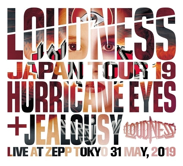 LOUDNESS / ラウドネス / "JAPAN TOUR 2019 HURRICANE EYES + JEALOUSY Live at Zepp Tokyo 31 May, 2019(2CD+DVD)"