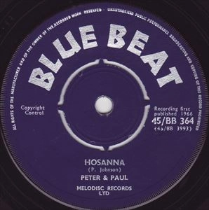 PETER & PAUL / HOSANNA