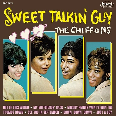 CHIFFONS / シフォンズ / スウィート･トーキン･ガイ（紙ジャケット） / SWEET TALKIN GUY