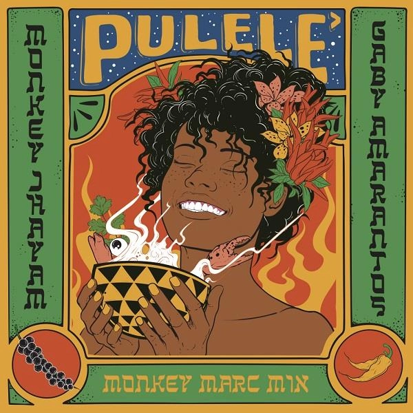 MONKEY JHAYAM & GABY AMARANTOS / モンキー・ジャイアン & ガビ・アマラントス / PULELE