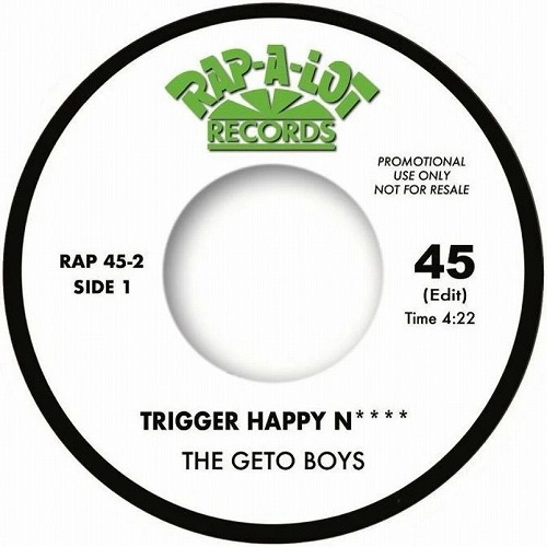 GETO BOYS / TRIGGER HAPPY NIGGA b/w SCARFACE