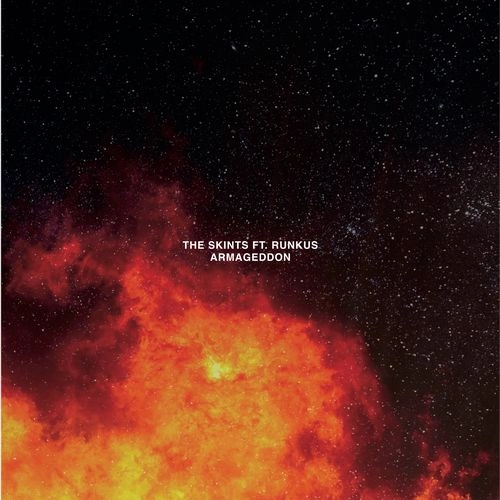 SKINTS / スキンツ / ARMAGEDDON