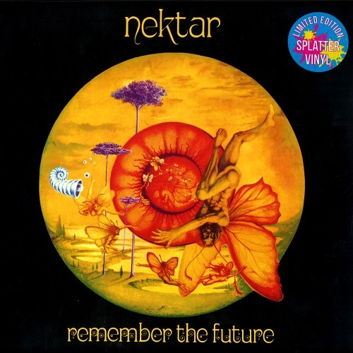 NEKTAR / ネクター / REMEMBER THE FUTURE: LIMITED EDITION SPLATTERED VINYL