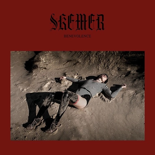 SKEMER / BENEVOLENCE