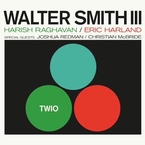 WALTER SMITH III / ウォルター・スミス3世 / TWIO(Tri Colour Vinyl)