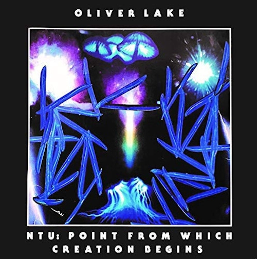 OLIVER LAKE / オリヴァー・レイク / NTU:創造の起点