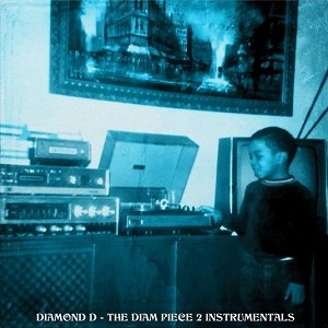 DIAMOND D / ダイアモンド・D / THE DIAM PIECE 2: INSTRUMENTALS