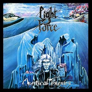 LIGHTFORCE / MYSTICAL THIEVES