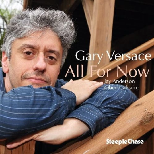 GARY VERSACE / ゲイリー・ヴェルサーチ / ALL FOR NOW
