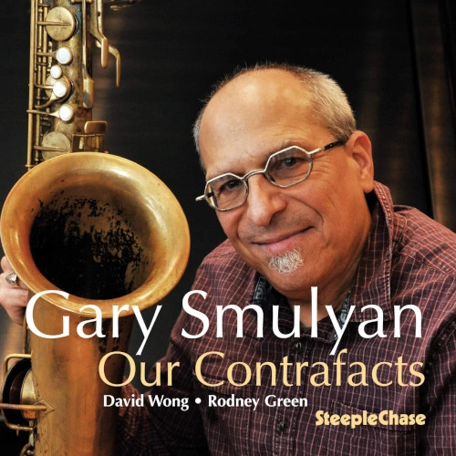 GARY SMULYAN / ゲイリー・スマリアン / OUR CONTRAFACTS
