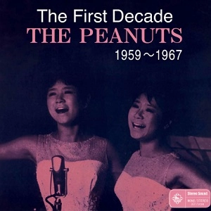 PEANUTS / ザ・ピーナッツ / FIRST DECADE 1959 - 1967