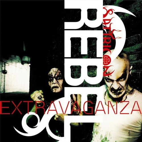 SATYRICON / サティリコン (サテリコン) / REBEL EXTRAVAGANZA