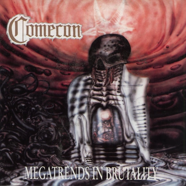COMECON / MEGATRENDS IN BRUTALITY