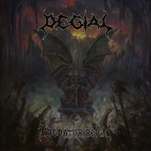 DEGIAL / PREDATOR REIGN