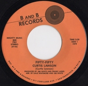 CURTIS LAWSON / FIFTY-FIFTY / MY WOMAN MY GIRL MY WIFE