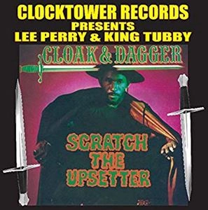 LEE PERRY / リー・ペリー / CLOAK & DAGGER