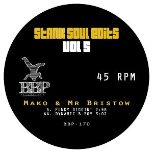 MAKO & MR. BRISTOW / STANK SOUL EDITS VOL.5