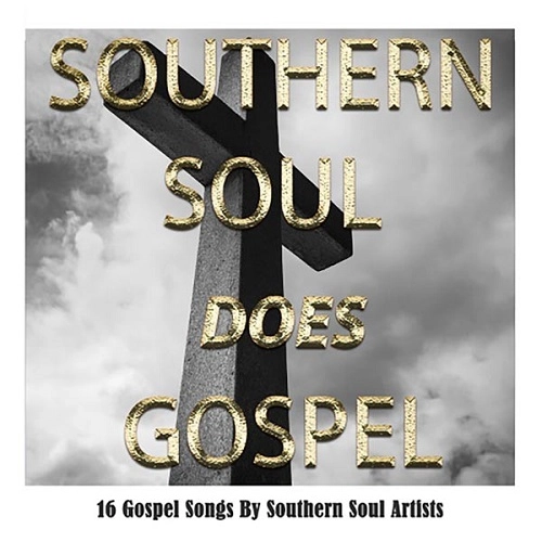 V.A. (SOUTHERN SOUL DOES GOSPEL) / SOUTHERN SOUL DOES GOSPEL