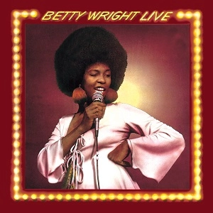 BETTY WRIGHT / ベティ・ライト / ライヴ