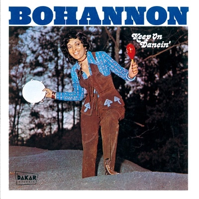 BOHANNON / ボハノン / キープ・オン・ダンシン +4