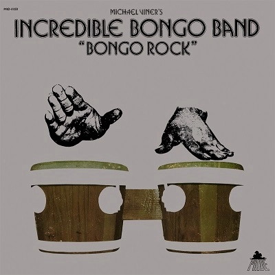 INCREDIBLE BONGO BAND / インクレディブル・ボンゴ・バンド / ボンゴ・ロック +2