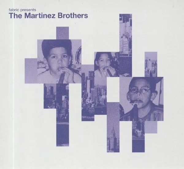 MARTINEZ BROTHERS / マルチネス・ブラザーズ / FABRIC PRESENTS THE MARTINEZ BROTHERS