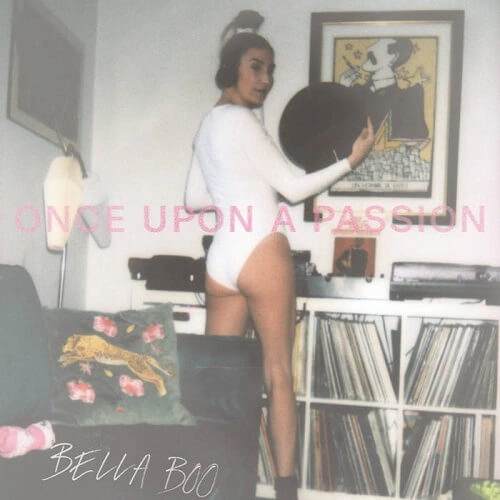 BELLA BOO / ONCE UPON A PASSION (2LP)