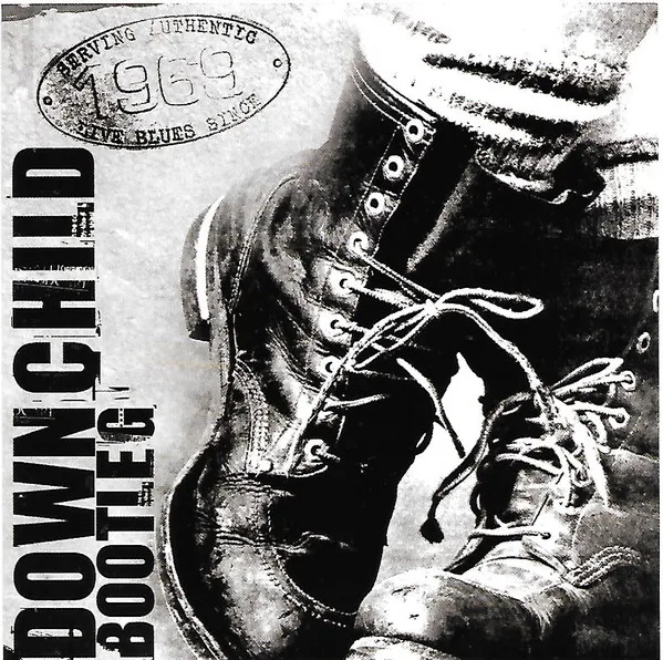DOWNCHILD BLUES BAND / OOTLEG
