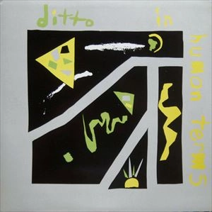 CHARLES DITTO / チャールズ・ディト / IN HUMAN TERMS