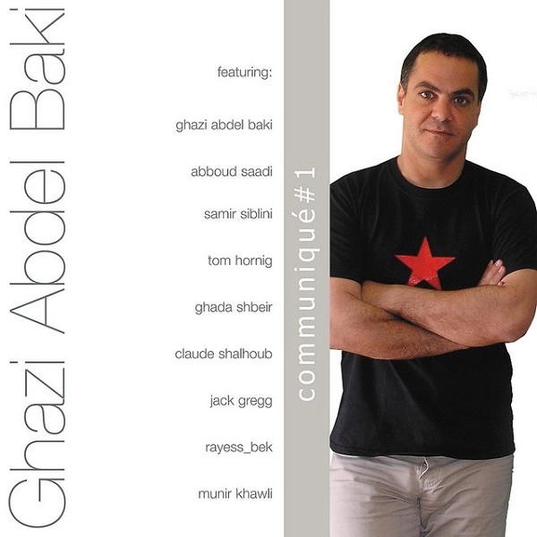 GHAZI ABDEL BAKI / ガーズィー・アブデル・バキ / COMMUNIQUE#1
