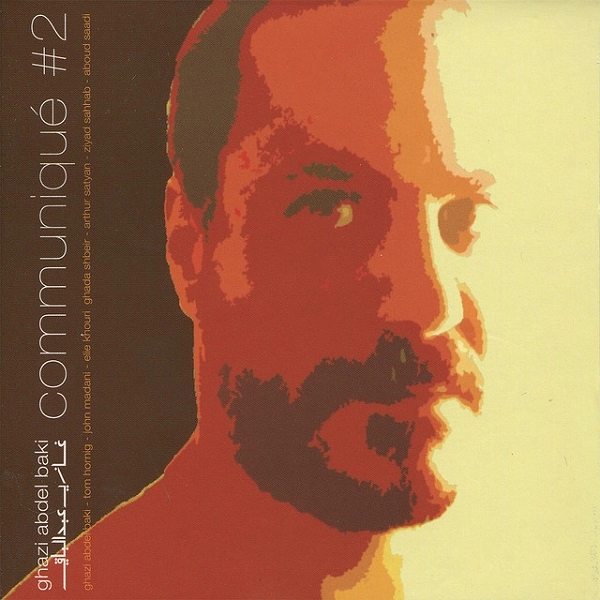 GHAZI ABDEL BAKI / ガーズィー・アブデル・バキ / COMMUNIQUE#2
