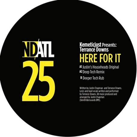 KEMETIC JUST / HERE FOR IT (TERRANCE DOWNS)