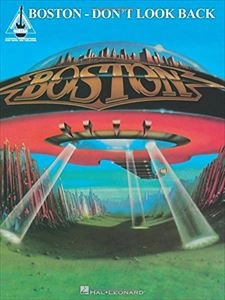 BOSTON / ボストン / 楽譜 DON'T LOOK BACK (GUITAR RECORDED VERSIONS) / DON'T LOOK BACK (GUITAR RECORDED VERSIONS)