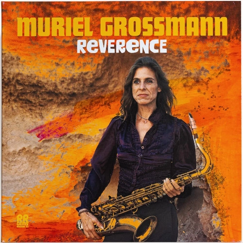 MURIEL GROSSMANN / ミュリエル・グロスマン / REVERENCE