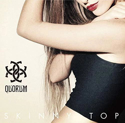 QUORUM (from Japan) / クオラム / スキニー・トップ / SKINNY TOP